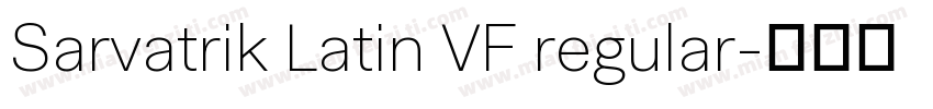 Sarvatrik Latin VF regular字体转换